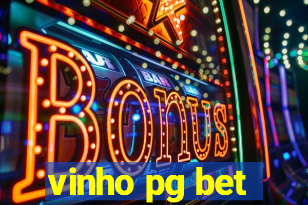 vinho pg bet